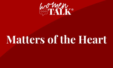 WomenTalk: Women Talking Heart Issues
