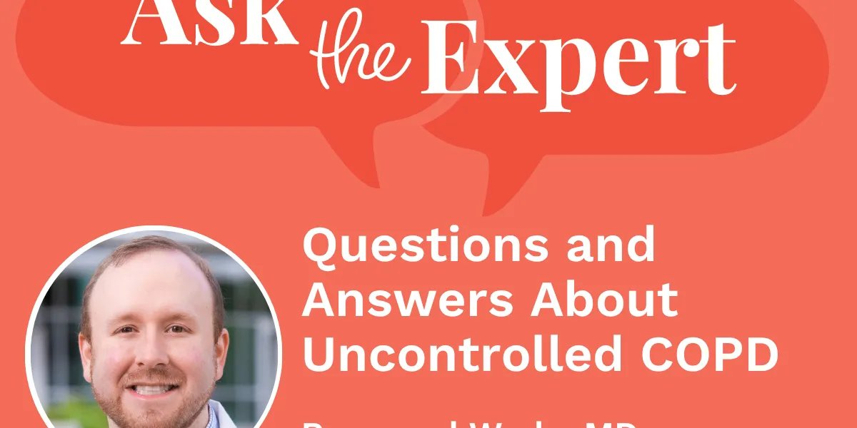 Request the Expert: Unregulated COPD: Questions and Answers